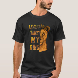 Lita alltid på mitt Lejona par i Kung som matchar T Shirt