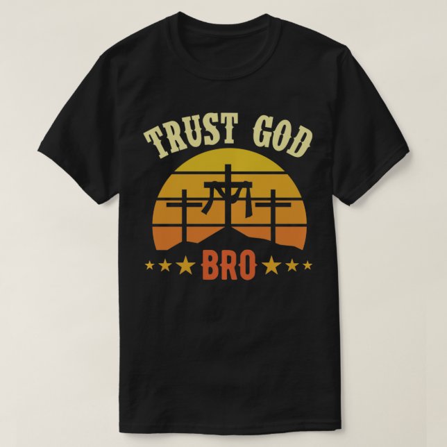 Lita Gud Bro Funny Trendig, inspirerande kristen T Shirt (Design framsida)