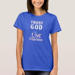 Lita Gud Lev Rädsllöst Tro Tees Tanktoppar T-shirt
