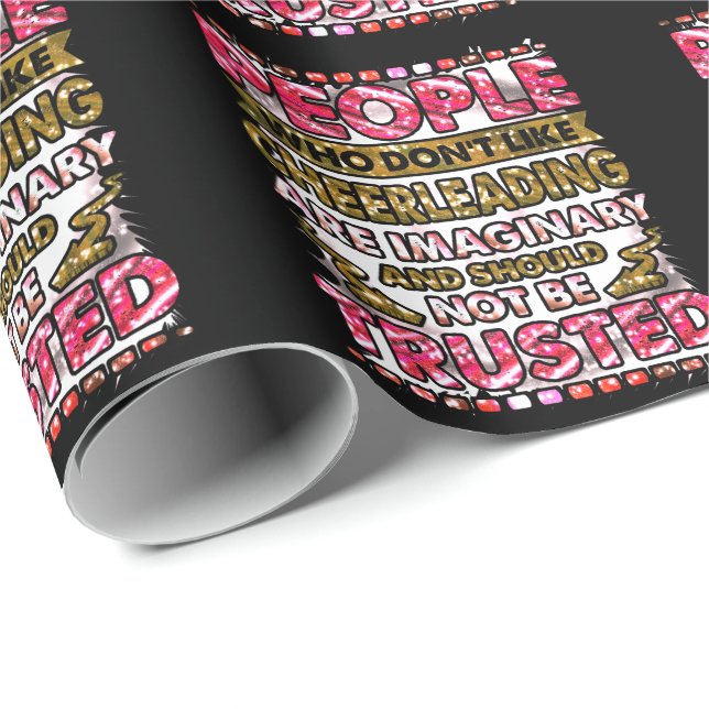 Lita inte på människor som inte gillar Cheerleadin Presentpapper (Rullad Hörn)