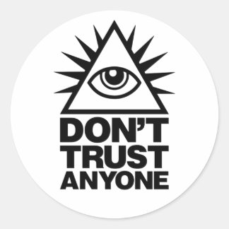 Lita inte på någon Illuminati Öga Runt Klistermärke
