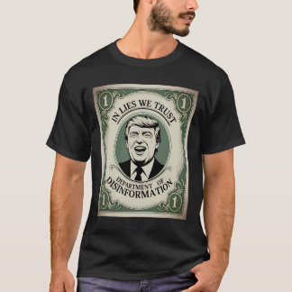 “lita inte på Någon” - Trump Sedel Parodi _1 T Shirt