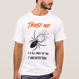 Lita mig, det är en del av IT-arkitekturen Roligt T Shirt