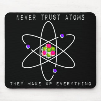 Lita på aldrig Atoms - dem sminket allt Musmatta