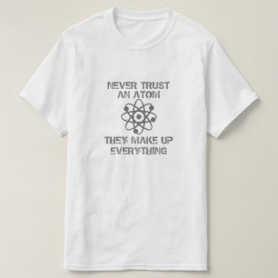 Lita på aldrig en Atom T-shirt