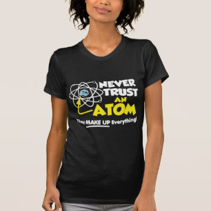 Lita på aldrig en Atom Tee