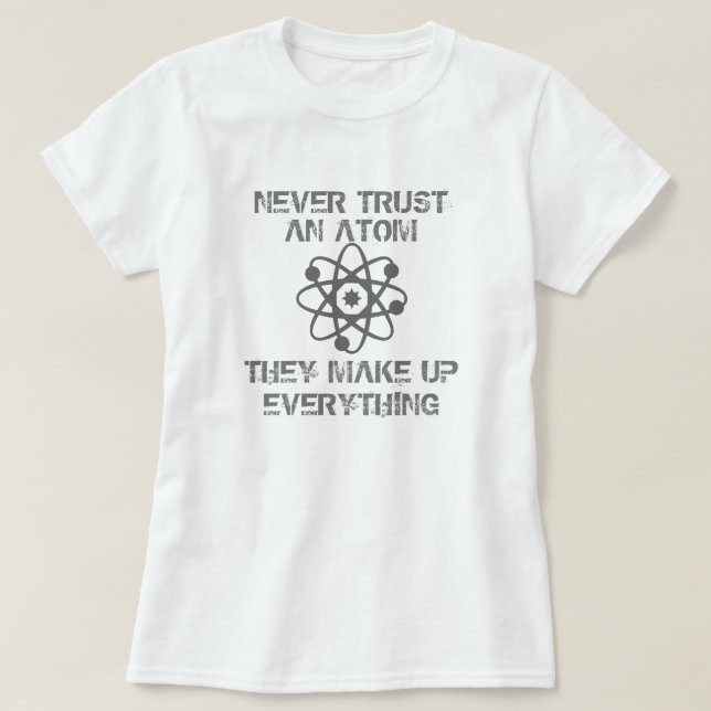 Lita på aldrig en Atom Tee (Design framsida)