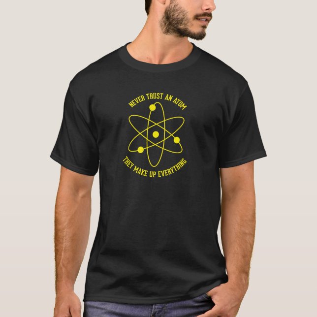 Lita på aldrig en Atom Tee Shirt (Framsida)