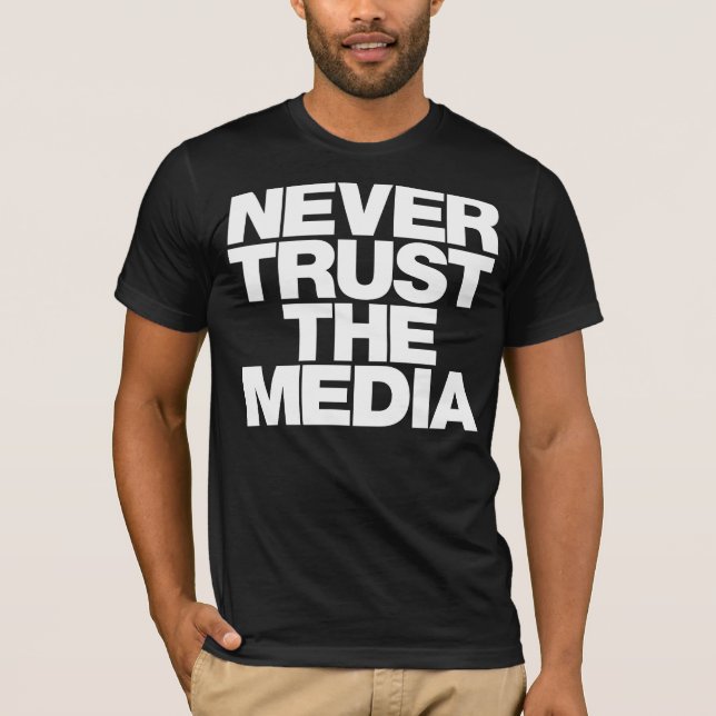 Lita på aldrig massmediaskjortan t shirt (Framsida)