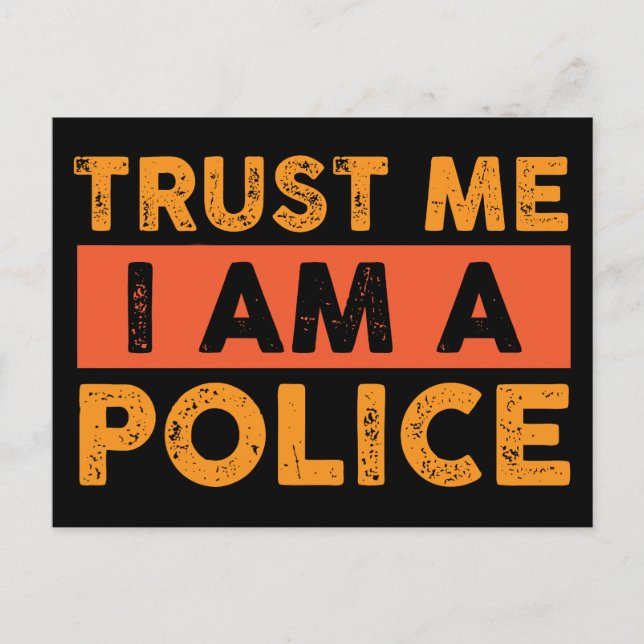 Lita på att jag är polis vykort (Framsida)