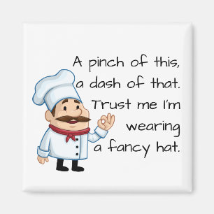 Lita på Chef Funny Dikt Magnet