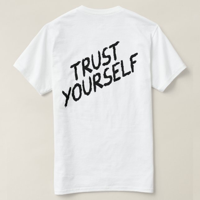 Lita på din magi - Självförtroende Inspirerande De T Shirt (Design baksida)