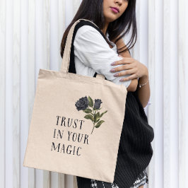 Lita på din magiska Witchy Black Ro Tygkasse