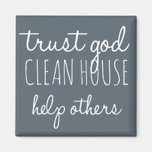 Lita på Gud Clean House Hjälp andra - Säkerhet Magnet