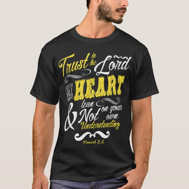 Lita på Herren med all din hjärtbibelsång T Shirt (Framsida)