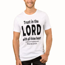 Lita på Herren Sprüche 3 5 KJV Herr T-Shirt