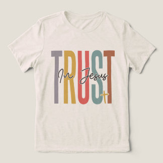 Lita på Jesus T Shirt