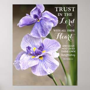 Lita på Lord Proverbs 3:5 Lila Iris Blommigt Poster