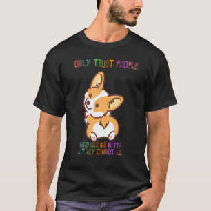 Lita på människor som tycker om Big Butts Sarcasti T Shirt