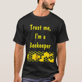 Lita på mig att jag är biodlare Honeycomb Anpassni T-shirt