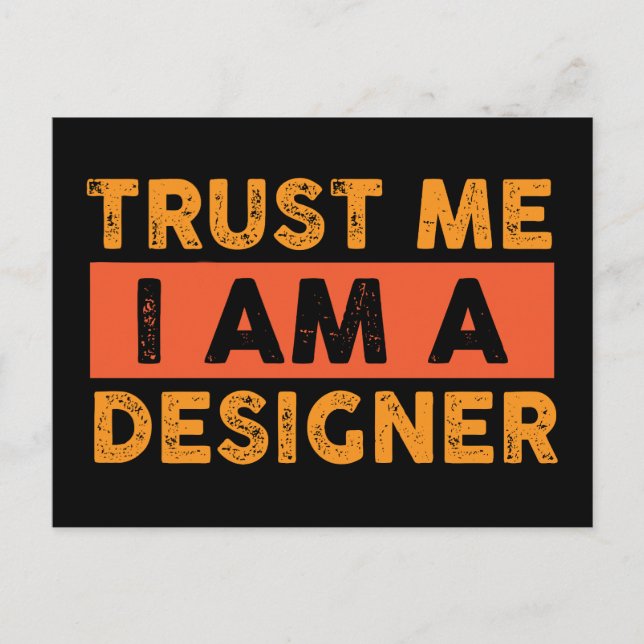 Lita på mig att jag är en designer vykort (Framsida)