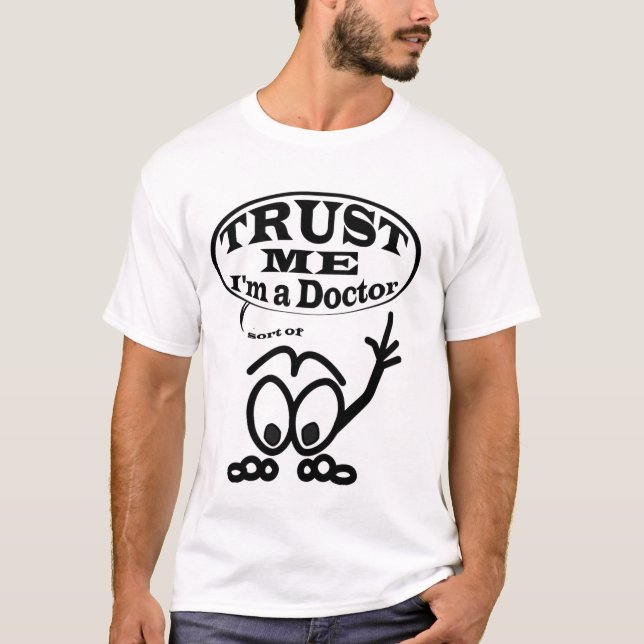 Lita på mig att jag är en Doktor-typ T-shirt 1 (Framsida)