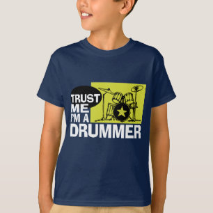 Lita på mig att jag är en Drummer Tee