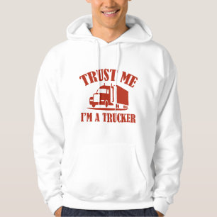 Lita på mig att jag är en lastbilschaufför hoodie