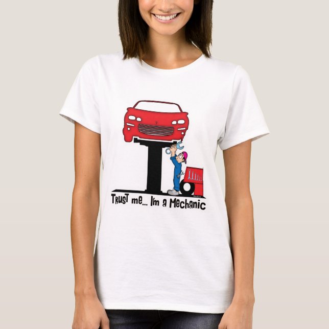 Lita på mig att jag är en mekanisk mekanisk mekani t shirt (Framsida)