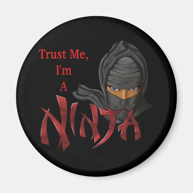 Lita på mig att jag är en Ninja Magnet (Framsidan)