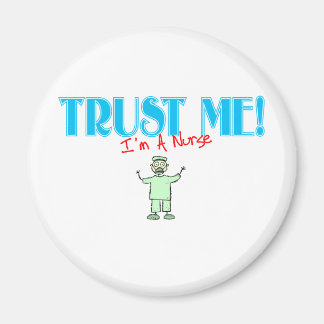 Lita på mig att jag är en sjukhuspak. magnet