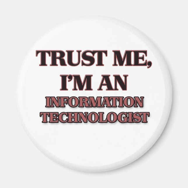 Lita på mig att jag är informationstekniker magnet (Framsidan)