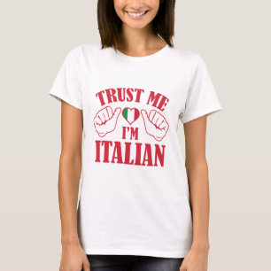 Lita på mig att jag är italienare t shirt