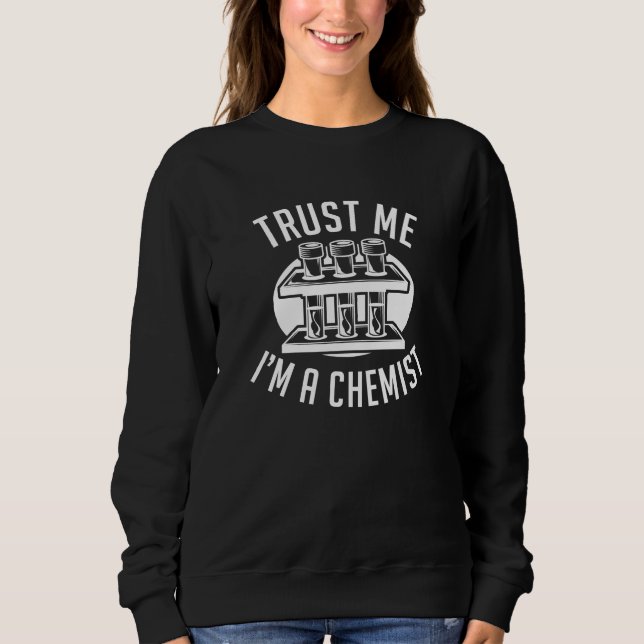 Lita på mig att jag är kemist t shirt (Framsida)