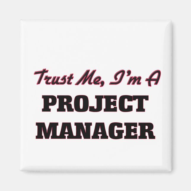 Lita på mig att jag är projektledare magnet (Framsidan)