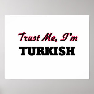 Lita på mig att jag är turkisk poster