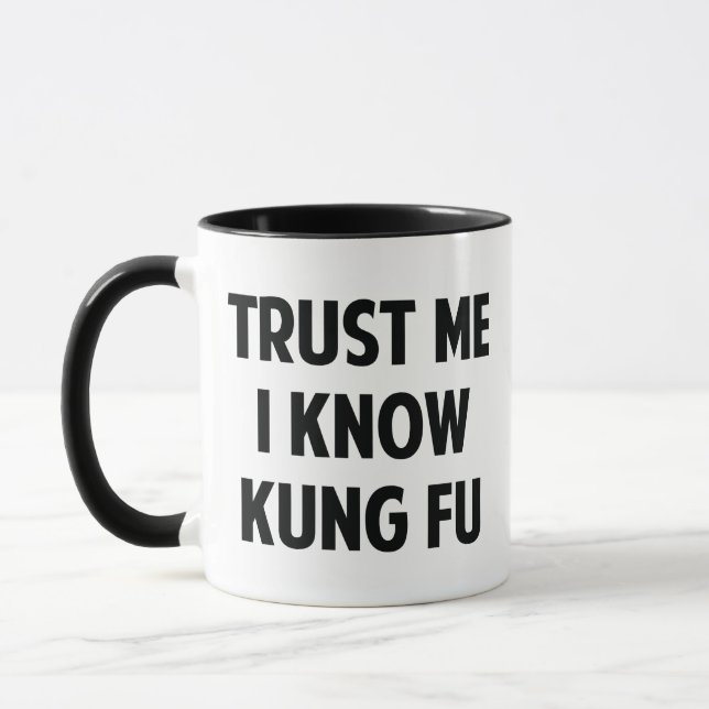 Lita på mig att jag känner Kung fu Coffee Mugg (Vänster)