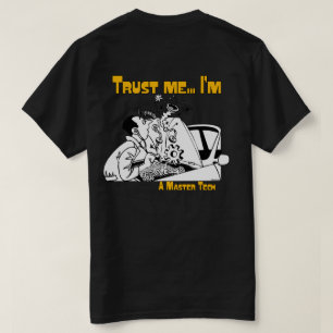 Lita på mig autokemisk huvudteknik tee shirt