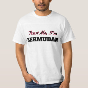 Lita på mig den bermudiska I-förmiddagen Tee Shirt
