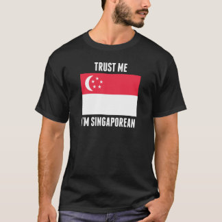 Lita på mig den singaporianska I-förmiddagen Tee