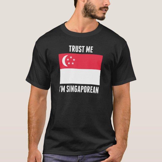 Lita på mig den singaporianska I-förmiddagen Tee Shirt (Framsida)