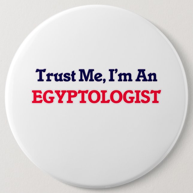 Lita på mig, I-förmiddag en Egyptologist Knapp (Framsida)