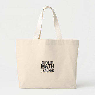 Lita på mig, I-förmiddag en Mathlärare Jumbo Tygkasse