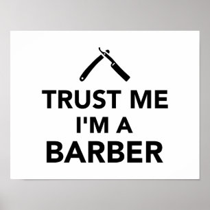 Lita på mig I-förmiddagen en barberare Poster