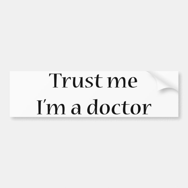 Lita på mig I-förmiddagen en doktor Bildekal (Framsidan)