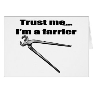 Lita på mig I-förmiddagen en farrier. Hälsningskort