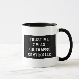 Lita på mig I-förmiddagen en flygtrafikkontrolla Mugg