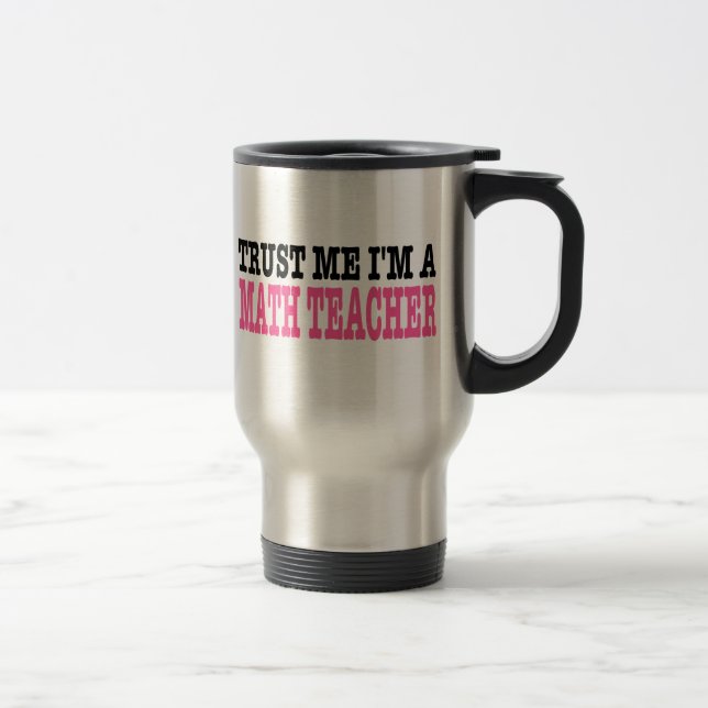 Lita på mig I-förmiddagen en Mathlärare (den rosa Resemugg (Höger)