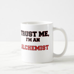 Lita på mig I-förmiddagen en min alkemist Kaffemugg