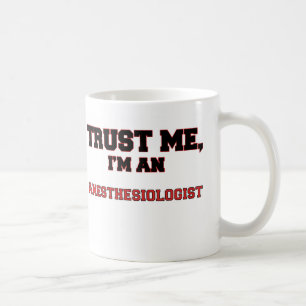 Lita på mig I-förmiddagen en min Anesthesiologis Kaffemugg